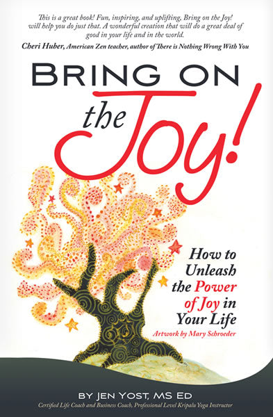Bring on the Joy! by Jen Yost | Digital Ebook